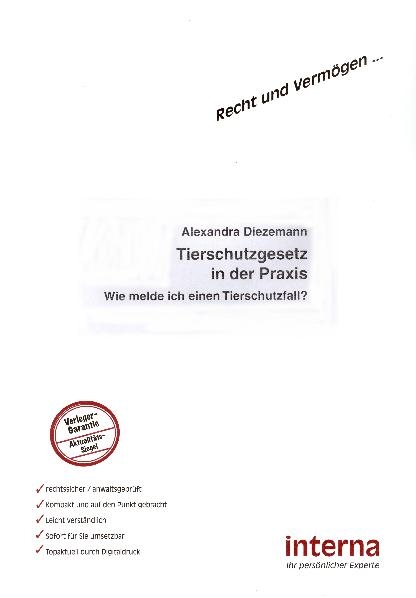 Tierschutzgesetz in der Praxis - Alexandra Diezemann