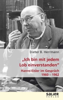 Ich bin mit jedem Lob einverstanden - Dieter B. Herrmann