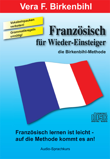 Französisch für (Wieder-) Einsteiger - Vera F Birkenbihl