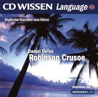 CD WISSEN Language - Robinson Crusoe - Daniel Defoe