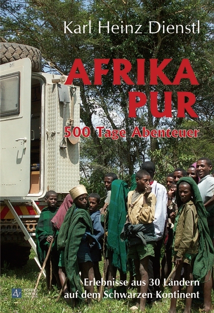 Afrika pur - Karl H Dienstl