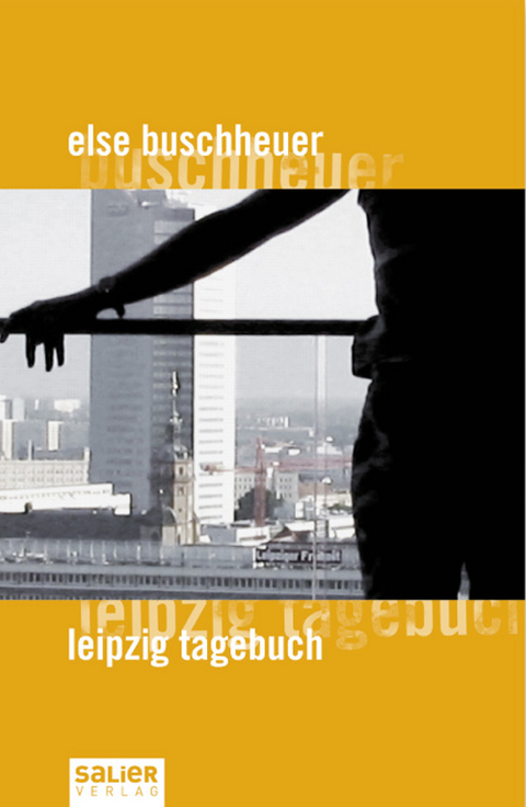 leipzig tagebuch - Else Buschheuer