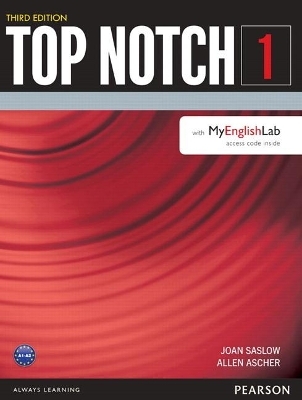 TOP NOTCH 1                3/E STUDENT BOOK         392893 - Joan Saslow, Allen Ascher