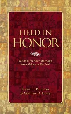 Held in Honor - Robert L. Plummer, Matthew D. Haste