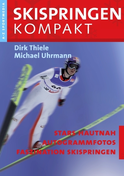 Skispringen Kompakt - Dirk Thiele