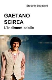 Gaetano SCIREA - Stefano Bedeschi