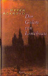 Der Golem von Limehouse - Peter Ackroyd