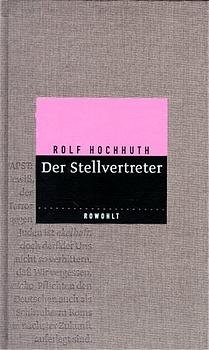 Der Stellvertreter - Rolf Hochhuth