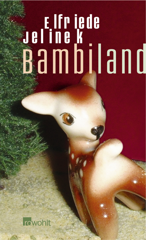 Bambiland - Elfriede Jelinek