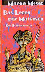 Das Leben der Matrosen - Milena Moser