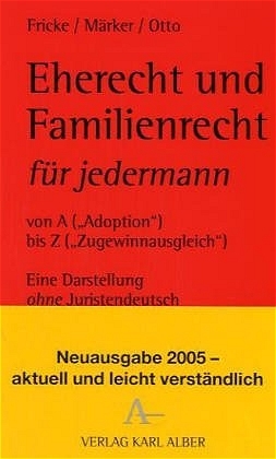 Eherecht und Familienrecht für jedermann - 