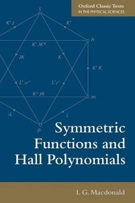 Symmetric Functions and Hall Polynomials - I. G. Macdonald