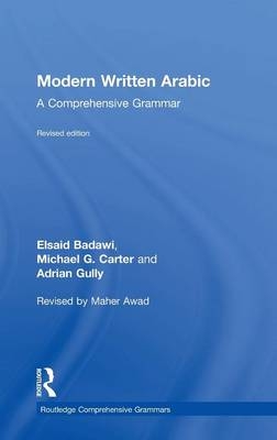 Modern Written Arabic - El Said Badawi, Michael Carter, Adrian Gully