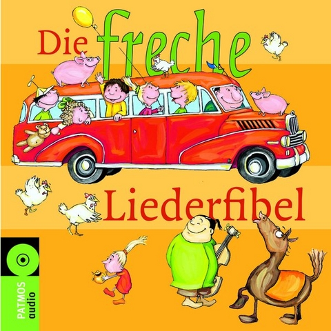 Die freche Liederfibel