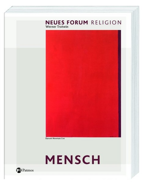 Neues Forum Religion - Mensch - Werner Trutwin