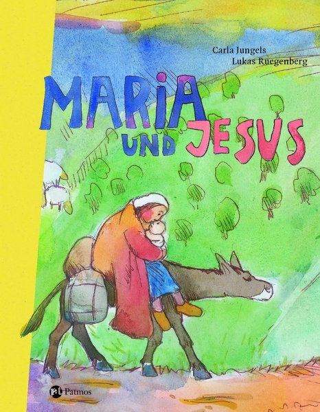 Maria und Jesus - Carla Jungels