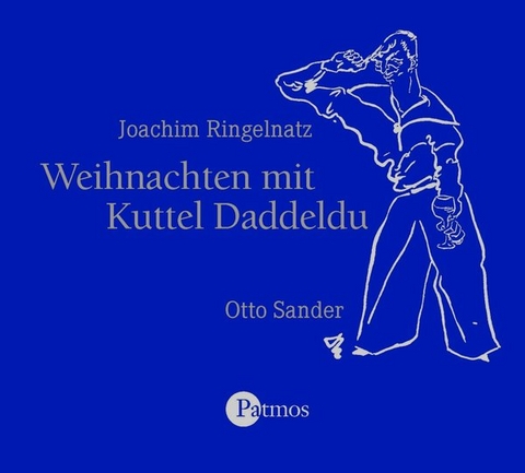 Weihnachten mit Kuttel Daddeldu - Joachim Ringelnatz