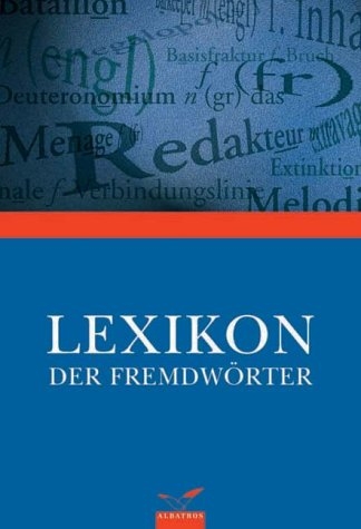 Das Lexikon der Fremdwörter