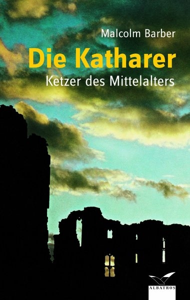 Die Katharer - Malcolm Barber