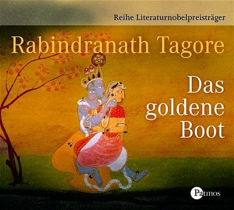 Das goldene Boot - Rabindranath Tagore