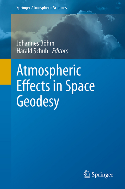 Atmospheric Effects in Space Geodesy - 