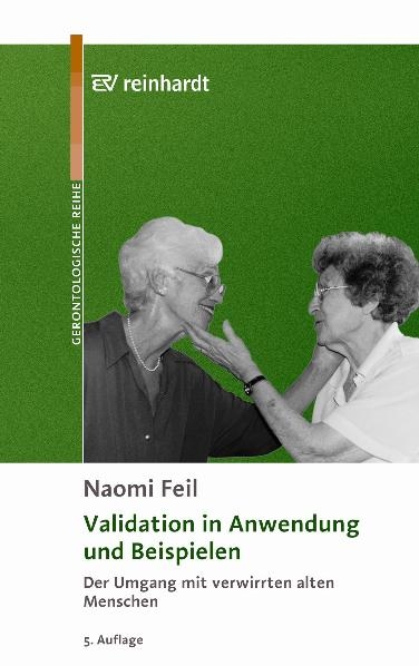 Validation in Anwendung und Beispielen - Naomi Feil