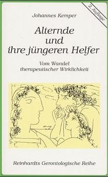 Alternde und ihre jüngeren Helfer - Johannes Kemper, J Seyfried, A Helmrich, H Geiger