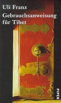 Gebrauchsanweisung für Tibet - Uli Franz