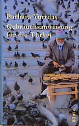 Gebrauchsanweisung für die Türkei - Barbara Yurtdas