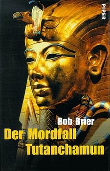 Der Mordfall Tutenchamun - Bob Brier