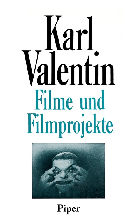 Filme und Filmprojekte - Karl Valentin