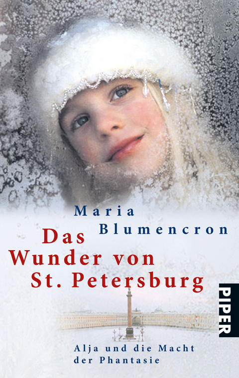 Das Wunder von St. Petersburg - Maria Blumencron