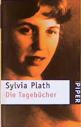Die Tagebücher - Sylvia Plath