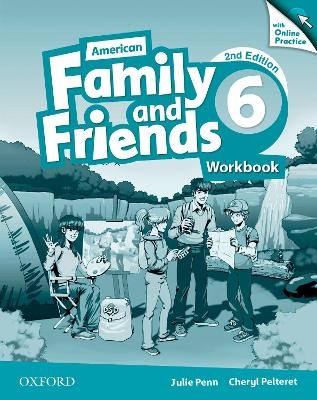 American Family and Friends: Level Six: Workbook with Online Practice - Naomi Simmons, Tamzin Thompson, Jenny Quintana