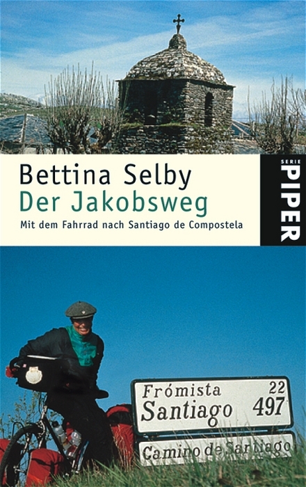 Der Jakobsweg - Bettina Selby