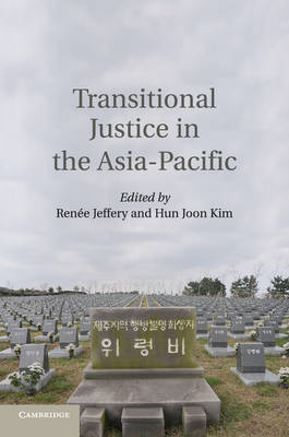 Transitional Justice in the Asia-Pacific - 