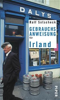 Gebrauchsanweisung für Irland - Ralf Sotscheck