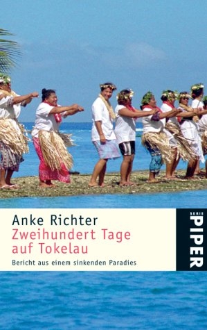 Zweihundert Tage in Tokelau - Anke Richter