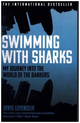 Swimming with Sharks - Joris Luyendijk