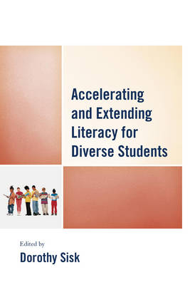 Accelerating and Extending Literacy for Diverse Students - 