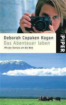 Das Abenteuer leben - Deborah Copaken Kogan