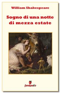 Sogno di una notte di mezza estate - William Shakespeare