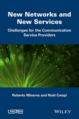 New Networks and New Services - Roberto Minerva, Noël Crespi