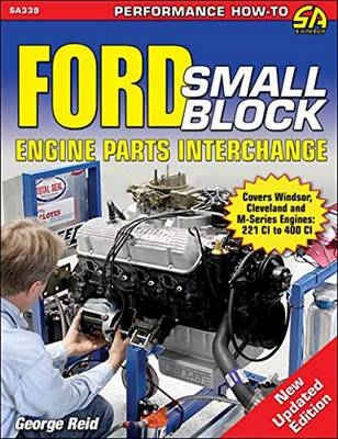 Ford Small-Block Engine Parts Interchange - George Reid