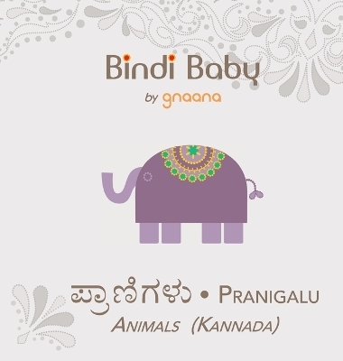 Bindi Baby Animals (Kannada) - Aruna K Hatti