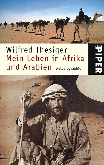 Mein Leben in Afrika und Arabien - Wilfred Thesiger