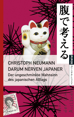 Darum nerven Japaner - Christoph Neumann