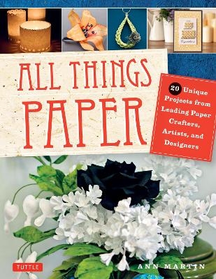 All Things Paper - Ann Martin