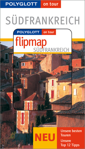Südfrankreich - Buch mit flipmap