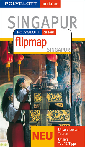 Singapur - Buch mit flipmap